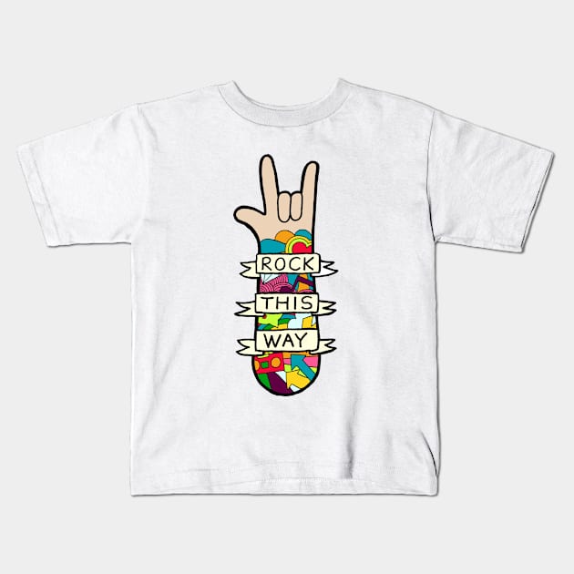 Rock This Way Kids T-Shirt by evannave